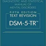 Diagnostic and Statistical Manual of Mental Disorders Text Revision DSM 5 TR 5th Edition Hardcover