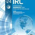2024 International Residential Code International Code Council Series1st Edition
