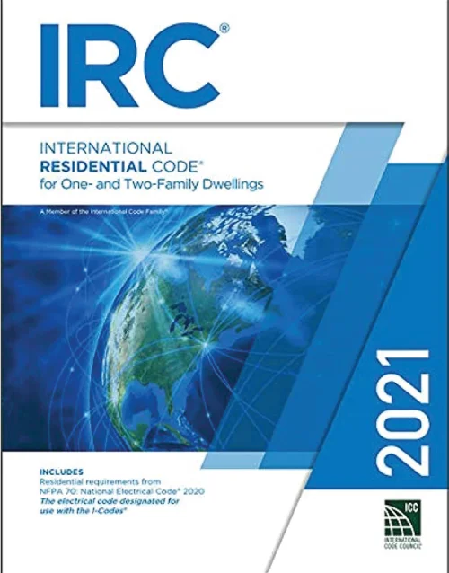 International Residential Code (IRC) – 2021 Edition (Paperback)