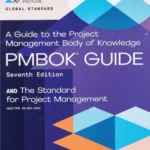 A Guide To The Project Management Body Of Knowledge PMBOK® Guide – Seventh Edition