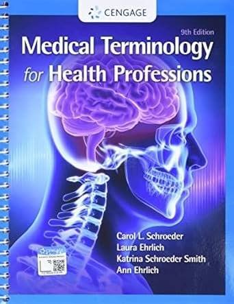 Medical Terminology for Health Professions Paperback 9th Edition