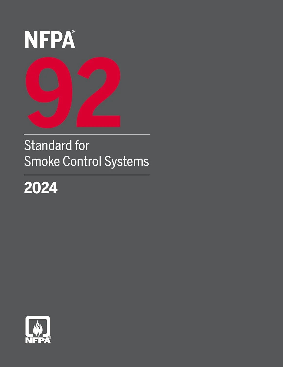 NFPA 92 Standard for Smoke Control Systems 2024 – Technical Reference Code Book