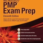 PMP Exam Prep 2023 – Eleventh Edition | Most Accurate Study Guide by Rita Mulcahy