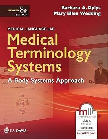 Medical Terminology Systems: A Body Systems Approach – 8th Edition (Paperback)