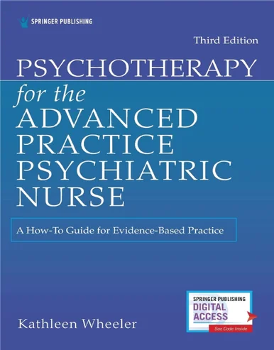 Psychotherapy for the Advanced Practice Psychiatric Nurse, 3rd Edition