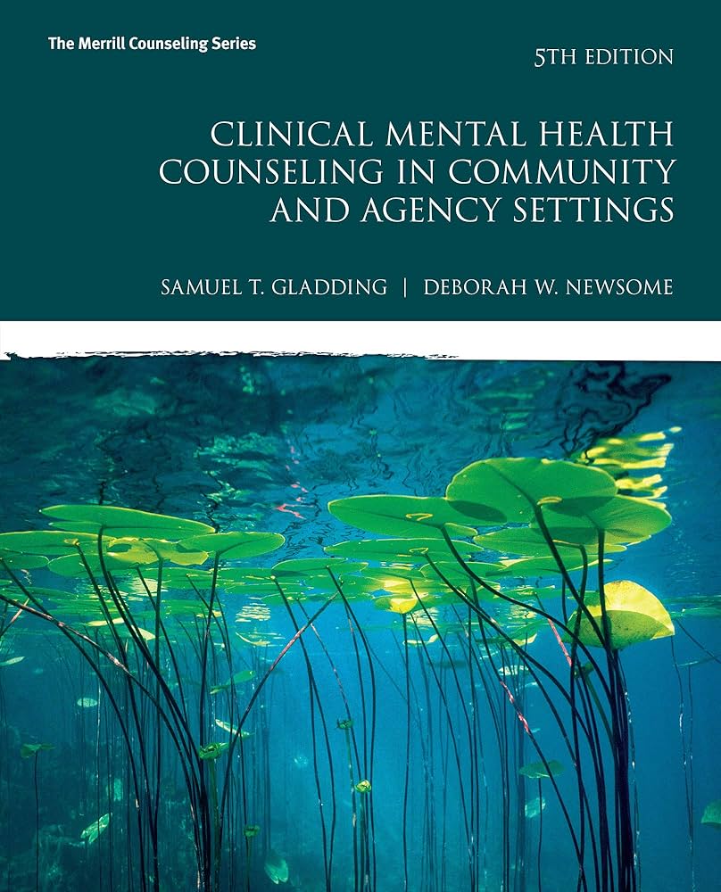 Clinical Mental Health Counseling in Community and Agency Settings – 5th Edition