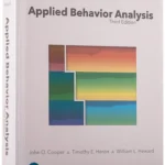 Applied Behavior Analysis 3rd Edition ABA Hardcover !! 978-0134752556