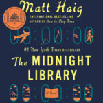 The Midnight Library: A GMA Book Club Pick: A Novel Paperback (25 Copies)
