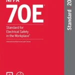NFPA 70E Standard for Electrical Safety in the Workplace, 2024