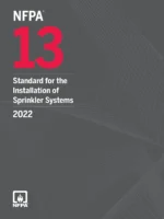 NFPA 13 Standard for the Installation of Sprinkler Systems 2022 Edition