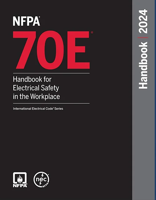 NFPA 70E Handbook for Electrical Safety in the Workplace Nec Book 2024 Hardcover