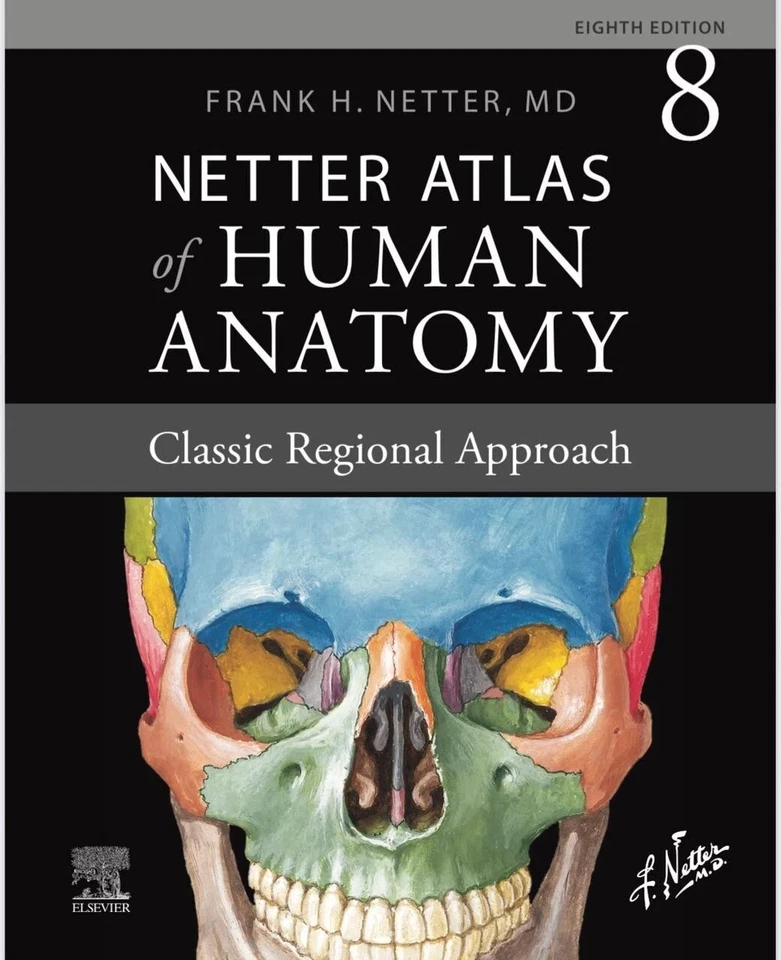 Netter Atlas of Human Anatomy: Classic Regional Approach – 8th Edition Paperback Textbook