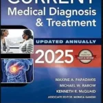 CURRENT Medical Diagnosis and Treatment 2025 – 64th Edition (Paperback)