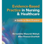 Evidence-Based Practice in Nursing & Healthcare: A Guide to Best Practice – 5th Edition