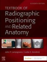 Textbook of Radiographic Positioning and Related Anatomy, 11th Edition