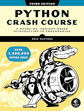 Python Crash Course 3rd Edition by Eric Matthes