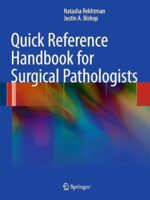 Quick Reference Handbook for Surgical Pathologists