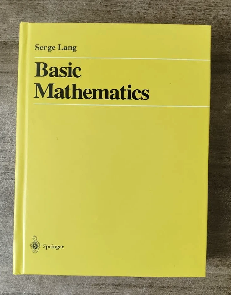 Basic Mathematics by Serge Lang – Springer Mathematics Textbook