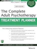 The Complete Adult Psychotherapy Treatment Planner – 6th Edition